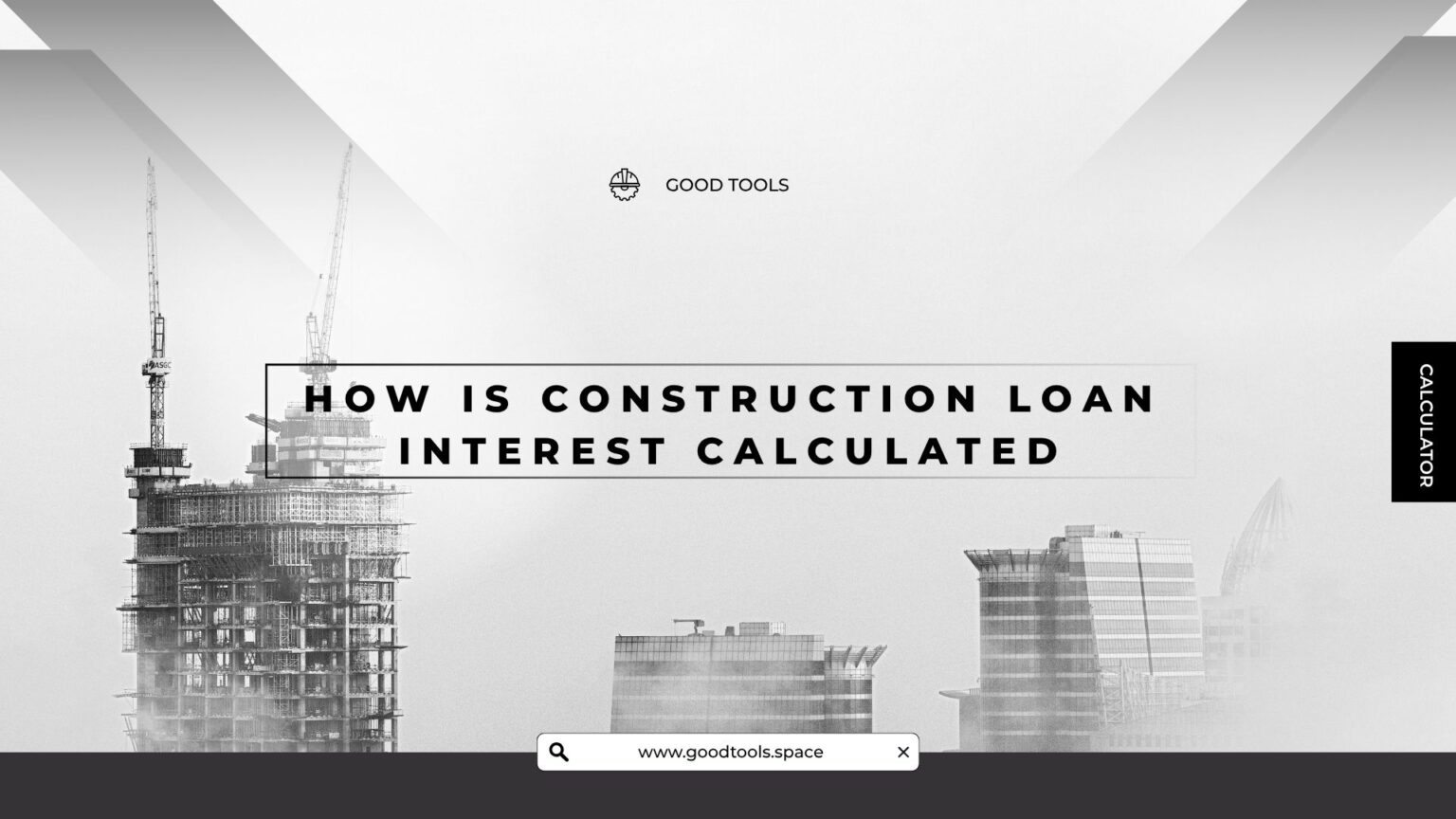 How Is Construction Loan Interest Calculated Smartly