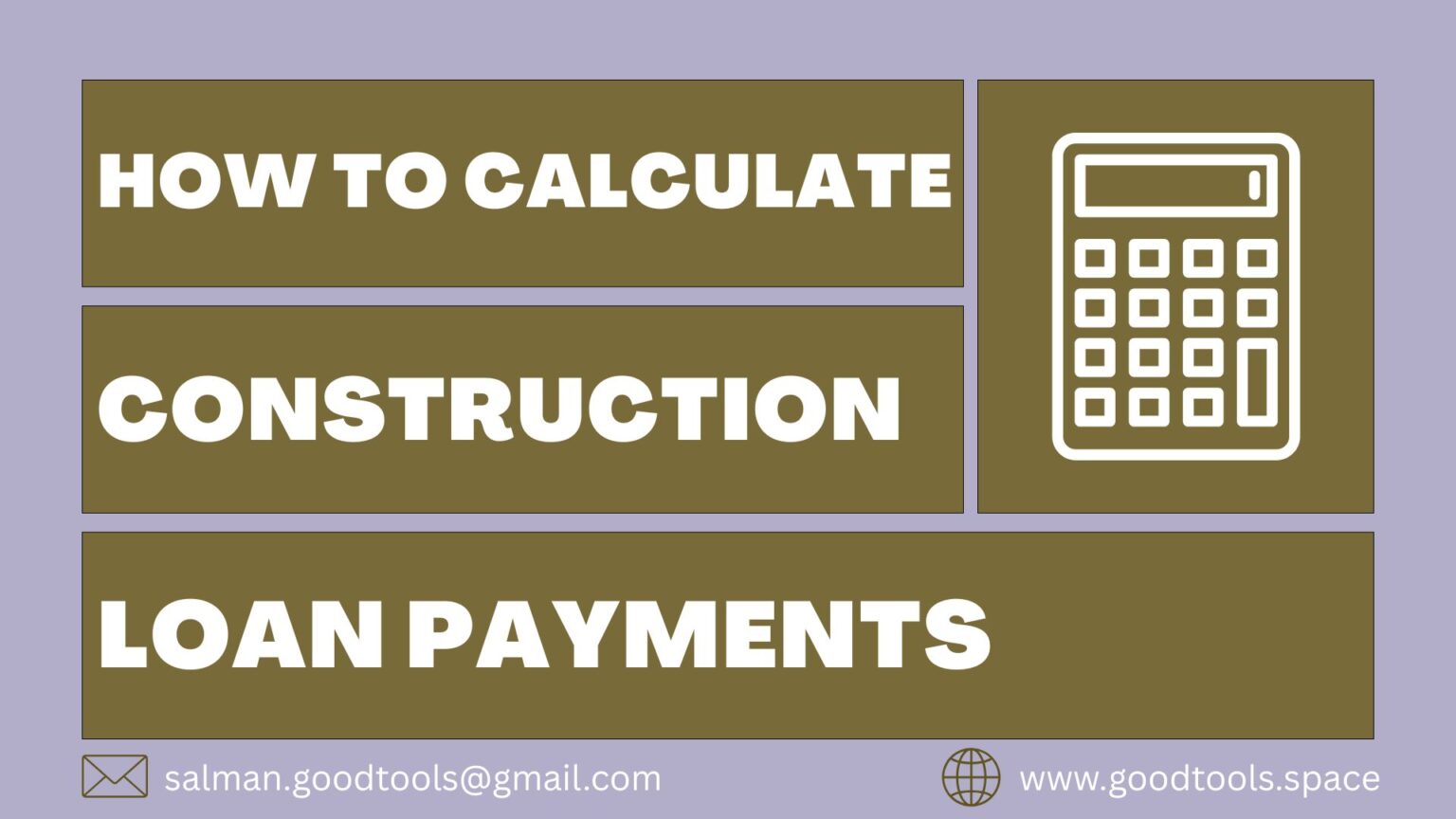 Smart Way: How to Calculate Construction Loan Payments